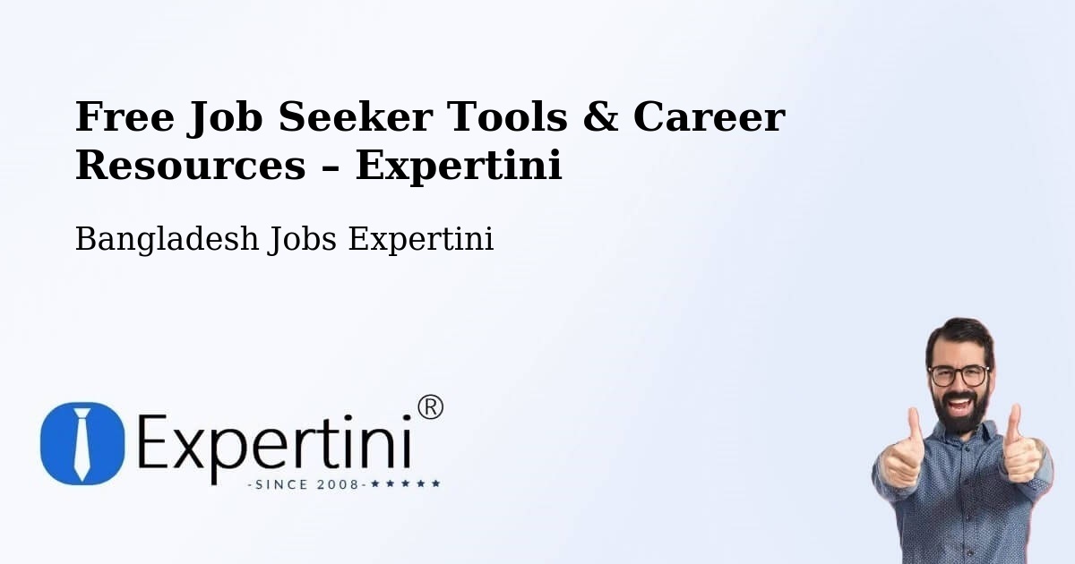 Free Job Seeker Tools & Career Resources – Nabīnagar - Nabīnagar, Bangladesh Jobs Expertini