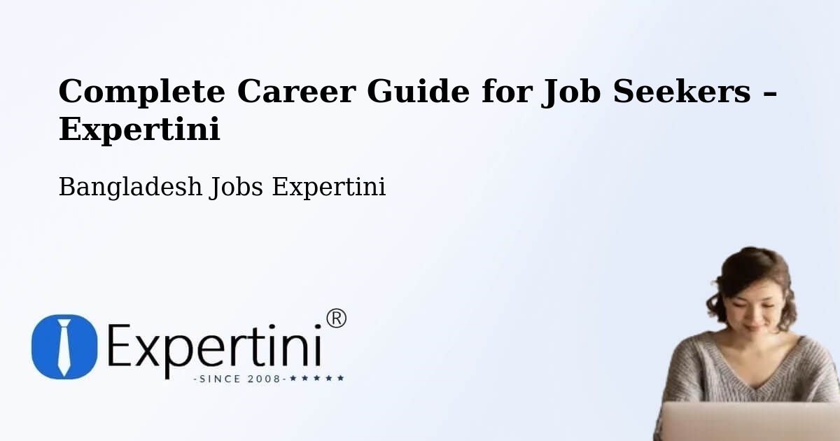 Career Guide for Job Seekers – Nabīnagar - Nabīnagar, Bangladesh Jobs Expertini