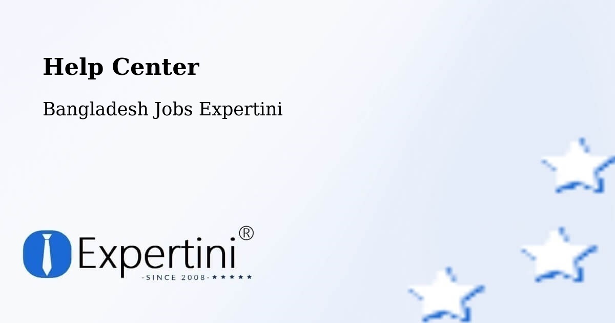 Help Center – Nabīnagar - Bangladesh Jobs Expertini