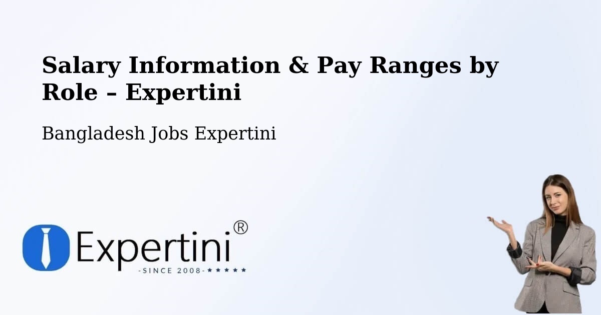 Salary Information & Pay Ranges – Nabīnagar - Nabīnagar, Bangladesh Jobs Expertini